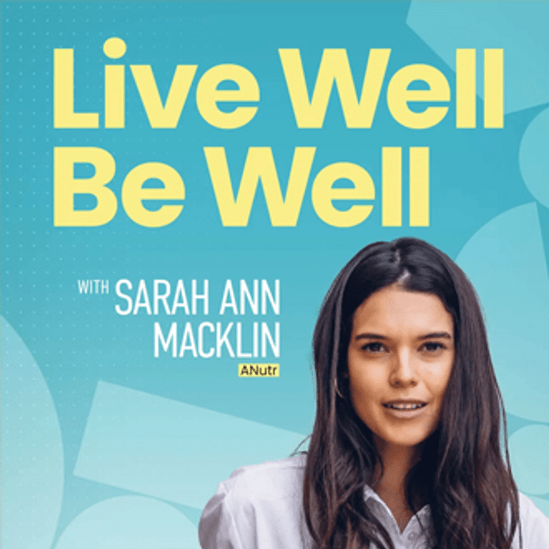 Live Well Be Well - Sarah Ann Maklin