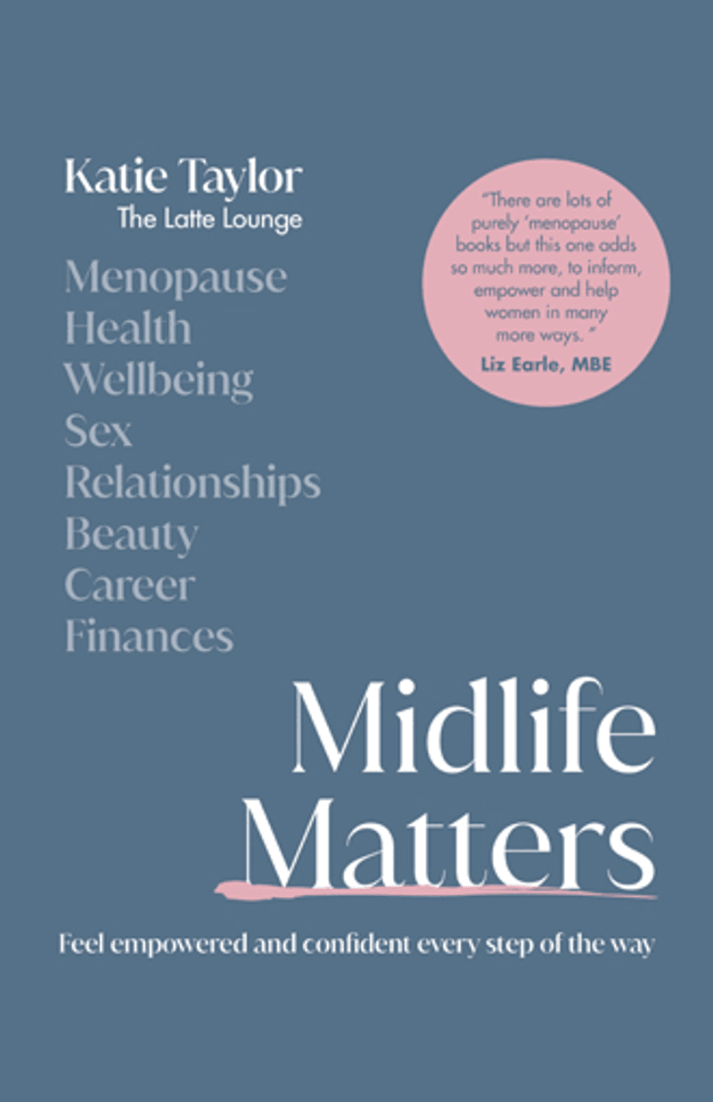 Midlife Matters - Katie Taylor